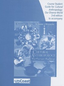 Telecourse Study Guide for Haviland/Prins/McBride/Walrath's Cultural Anthropology: The Human Challenge