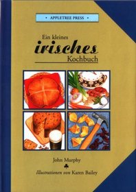 Kleines Irisches Kochbuch (International little cookbooks) (German Edition)