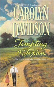 Tempting a Texan (Harlequin Historical, No 647)