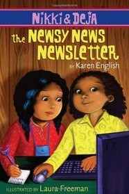 Nikki and Deja: The Newsy News Newsletter