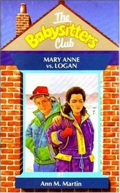 Mary Anne Vs. Logan - 41 (Babysitters Club) (Spanish Edition)
