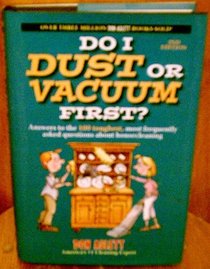 Do I Dust or Vacuum First?