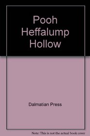 Pooh Heffalump Hollow