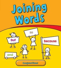 Joining Words (Getting to Grips with Grammar)