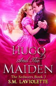 Hugo and the Maiden