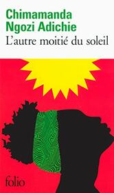 L'autre moiti du soleil (Folio) (French Edition)
