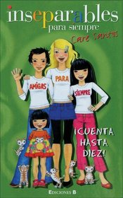 Inseparables: Cuenta hasta diez (Inseparables) (Spanish Edition)