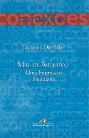 Malde Arquivo: Uma Impressao Freudiana (Portuguese Edition)