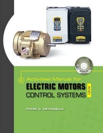 Activities Manual for Electric Motors and Control Systems w/ Constructor CD