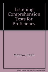 Listening Comprehension Tests for Proficiency