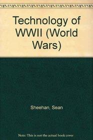 Technology of WWII (World Wars)