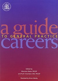A Guide to General Practice Careers