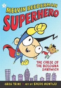 The Curse Of The Bologna Sandwich (Turtleback School & Library Binding Edition) (Melvin Beederman Superhero (Tb))