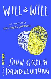 Will et Will - format nouveaute (French Edition)