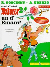 Asterix Mundart Geb, Bd.22, Asterix un d' Emanz'