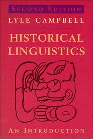Historical Linguistics : An Introduction (Second Edition)