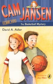 CAM Jansen and the Basketball Mystery