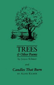 Trees & Other Poems: Candles That Burn