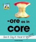 Ore As in Core (Word Families Set 7)