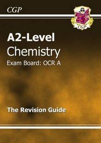 A2-level Chemistry OCR A Revision Guide (A2 Level Aqa Revision Guides)