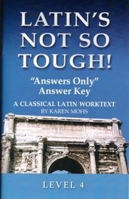 Latin's Not So Tough, Answer Key 4