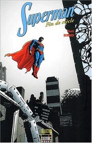 Superman: Fin de sicle