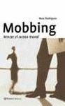 Mobbing. Vencer El Acoso Moral