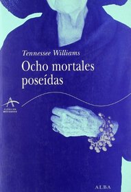 Ocho Mortales Poseidas (Spanish Edition)