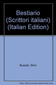 Bestiario (Scrittori italiani) (Italian Edition)