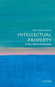 Intellectual Property: A Very Short Introduction (Very Short Introductions)