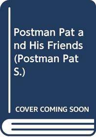 Postman Pat and His Friends (Postman Pat)