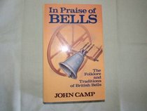 IN PRAISE OF BELLS