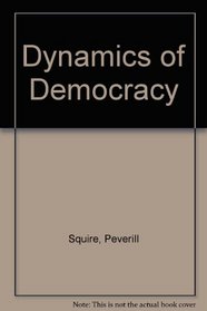 Instructor's Edition: Dynamics of Democracy
