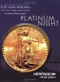 Heritage ANA Platinum Night U.S. Coin Auction #1114
