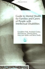 Guide to Mental Health for Families and Carers of People with Intellectual Disabilities