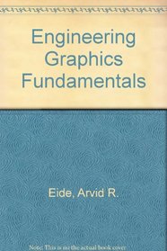 Engineering Graphics Fundamentals