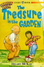 The Treasure in the Garden (Paradise House, Bk 2)