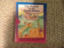 The Search for the Seven Sisters (Time-Life Early Learning Program)