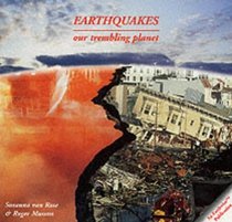 Earthquakes: Our Trembling Planet (Earthwise Popular Science Books)