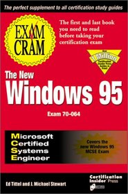 MCSE Windows 95 Exam Cram (Revision): Exam: 70-064