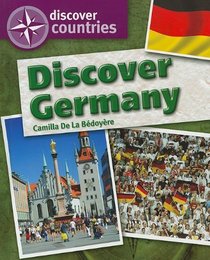 Discover Germany (Discover Countries)