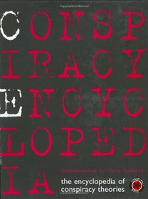 Conspiracy Encyclopedia (Conspiracy Books)