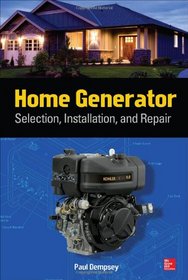 Home Generator Selection, Installation and Repair (Tab)