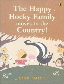 The Happy Hocky Family Moves To The Country! (Picture Puffin Books (Paperback))