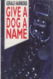 Give a Dog a Name
