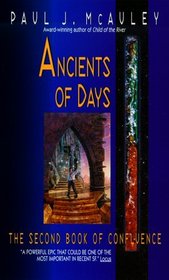Ancients of Days: The Second Book of Confluence (Confluence Trilogy)