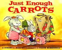 Just Enough Carrots (Mathstart: Level 1 (HarperCollins Library))