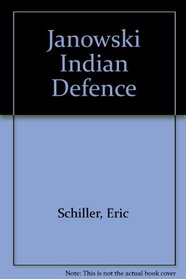 Janowski: Indian Defense