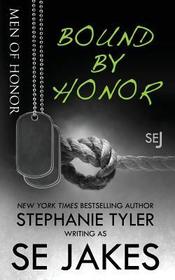 Bound By Honor (Men of Honor, Bk 1)