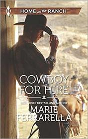 Cowboy for Hire (Home on the Ranch)
